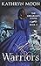 Warriors (The Librarian's Coven #2) by Kathryn Moon