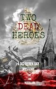 Two Dead Heroes