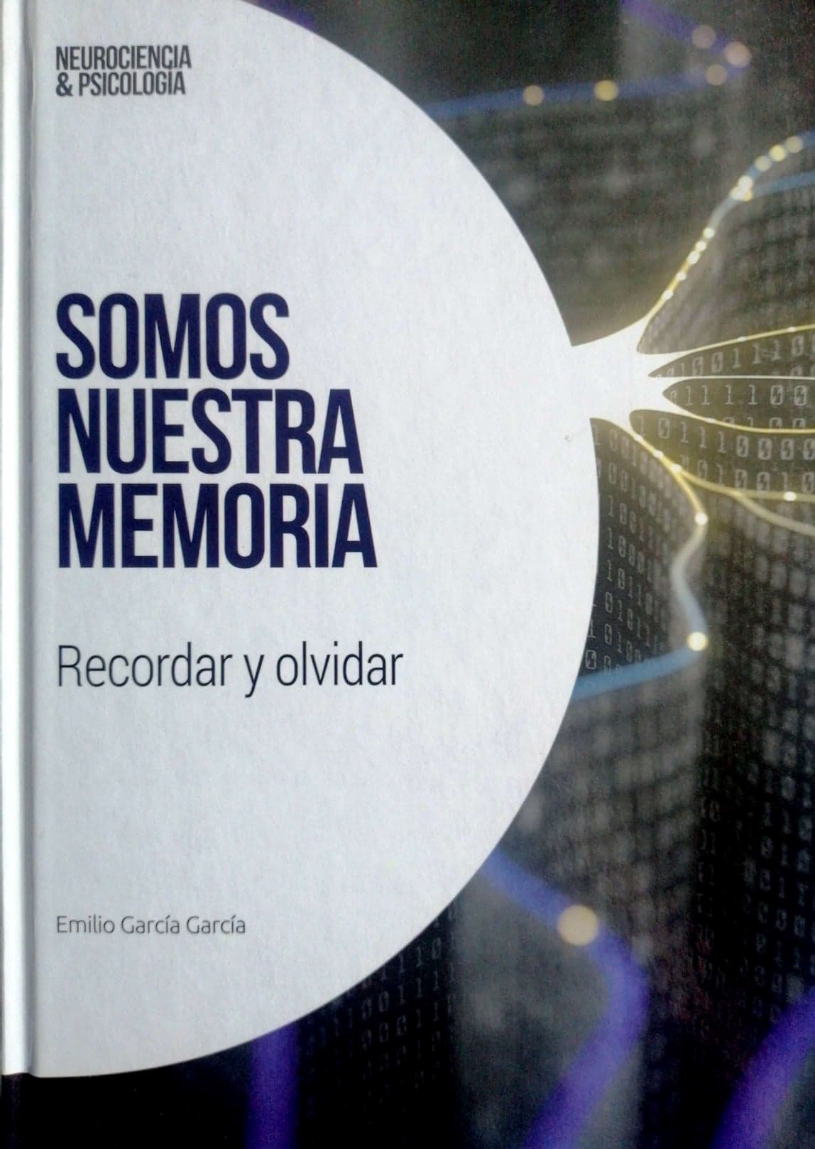 Somos nuestra Memoria