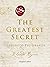 The Greatest Secret: Il segreto più grande