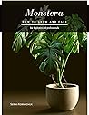 Monstera: How to ...