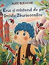 Erus si misterul de pe Insula Zburicornilor