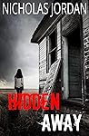 Hidden Away: A Suspense Thriller (Stolen Book 2)