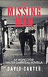 The Missing Man (Inspector Walter Darriteau #8.5) The Missing Man (Inspector Walter Darriteau #8.5)