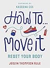 How To Move It: R...