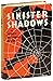 Sinister Shadows