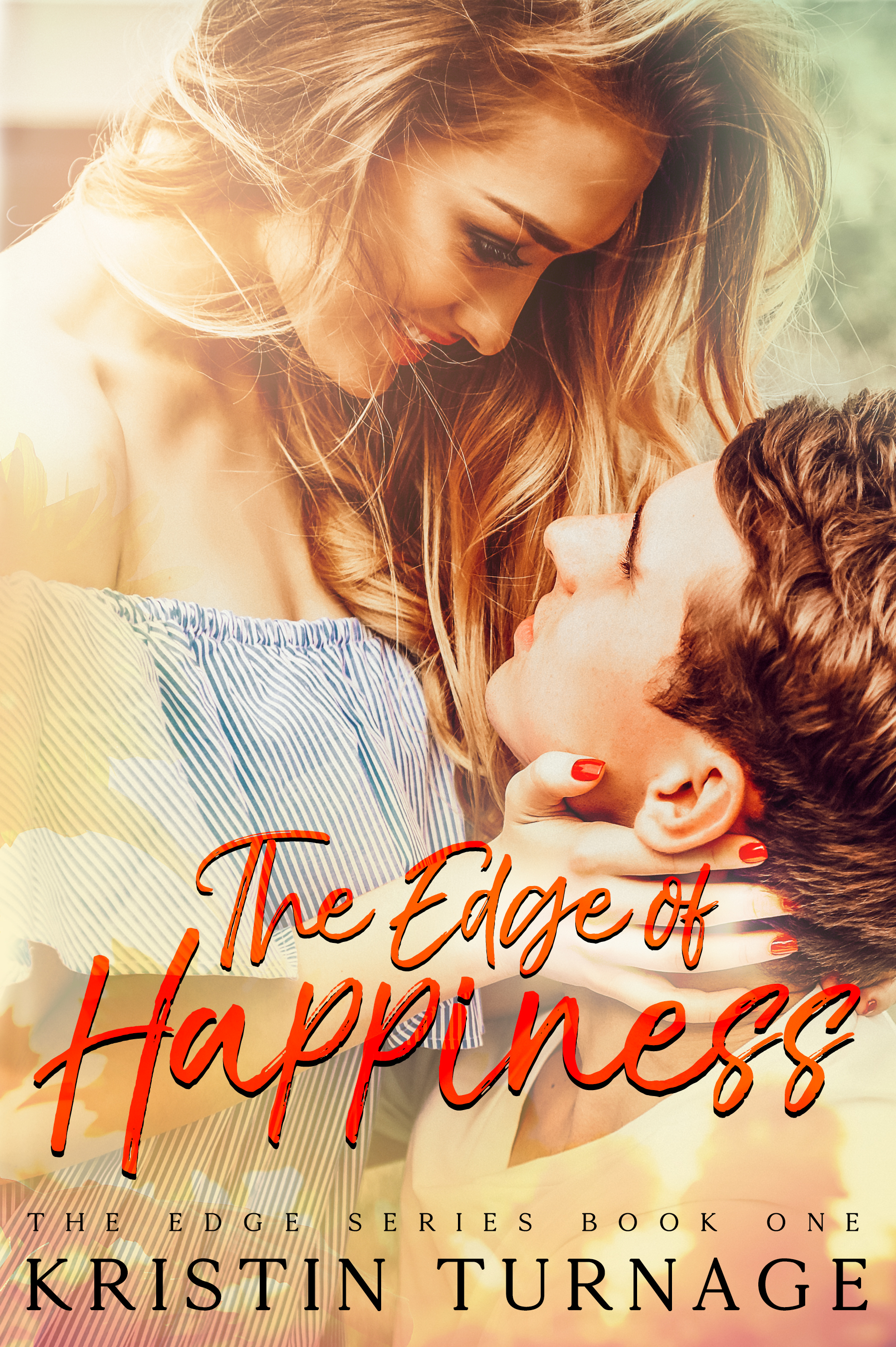 The Edge of Happiness (The Edge, #1)