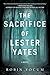 The Sacrifice of Lester Yates