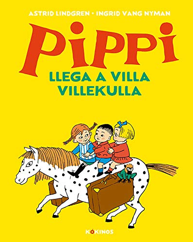 Pippi llega a Villa Villekulla (Hardcover)