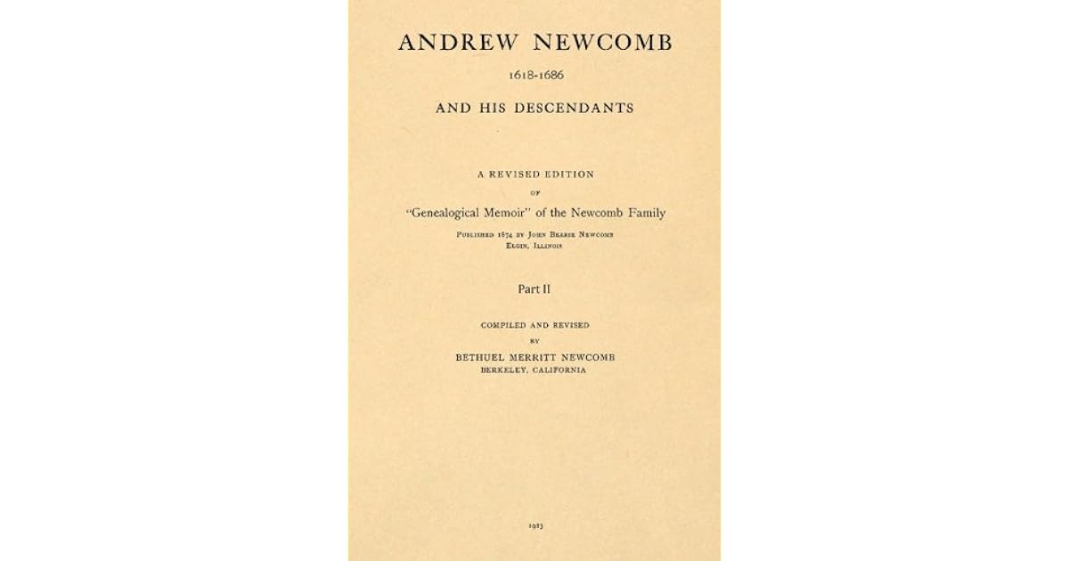 Andrew 16181686 and His Descendants; part II A Revised