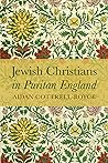Jewish Christians in Puritan England