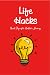 Life Hacks: Best Tips for B...