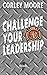 Challenge Your Leadership