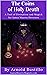 The Coins of Holy Death: A ...