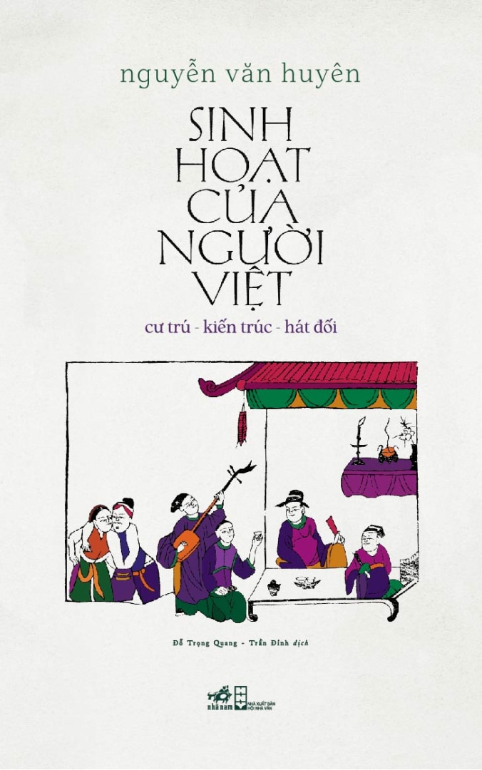 Sinh hoạt của người Việt: cư trú – kiến trúc – hát đối (Paperback)