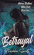 Betrayal (Grimm Brothers' Tattoo, #1)