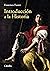 Introducción a la Historia (Historia. Serie menor) (Spanish Edition)