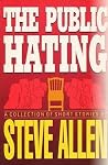 The Public Hating: A Collection of Short Stories