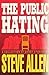 The Public Hating: A Collection of Short Stories