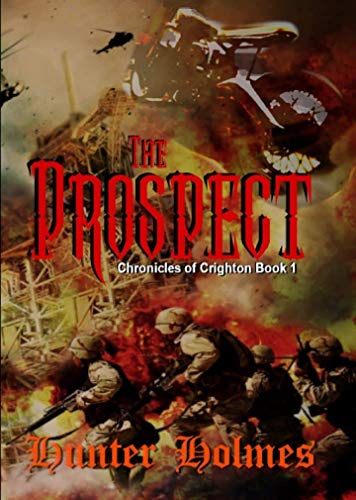 The Prospect (Chronicles of Crighton #1)