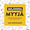 Miljoonamyyjä by Jan Ropponen