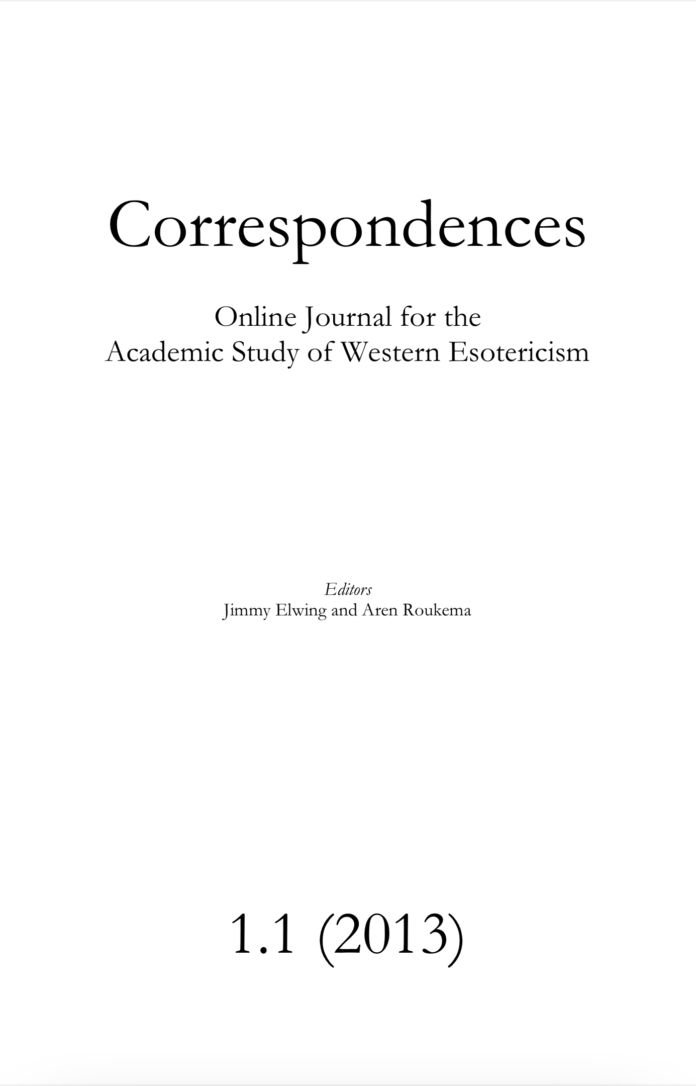 Correspondences: Online Journal for the Academic Study of Western Esotericism #1.1