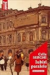 Iubiri paralele by Cella Serghi