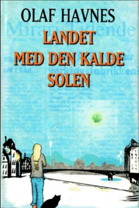 Landet med den kalde solen (Norwegian Edition)