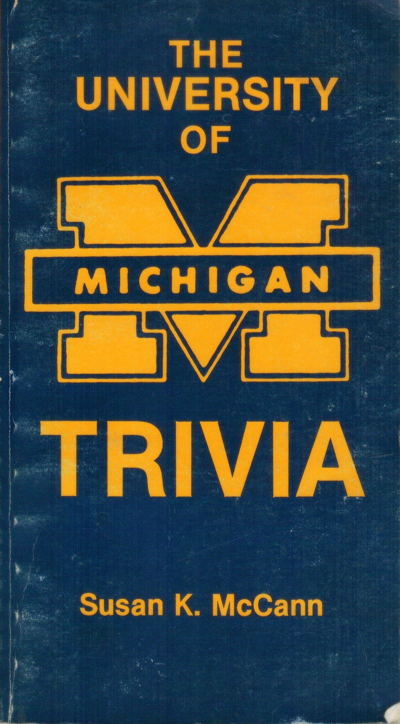 University of Michigan Trivia (Paperback)