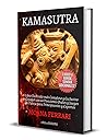 KAMASUTRA: el Libro Ilustrado más Completo y Exclusivo en Español con 69 Posiciones Orales y Juegos de Pareja para Principiantes y Expertos. VIDEO y BANDA SONORA ADICIONALES! (Spanish Edition)