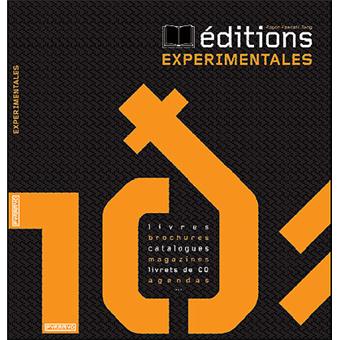 Editions expérimentales (Hardcover)