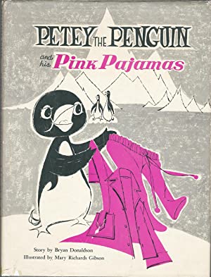 Petey the Penguin and His Pink Pajamas