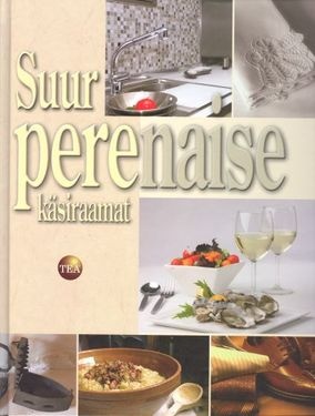 SUUR PERENAISE KÄSIRAAMAT (Hardcover)