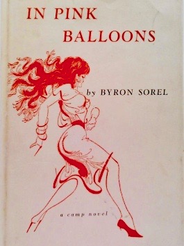 In Pink Balloons: A Camp Novel (Hardcover)