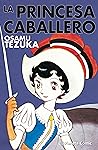 La Princesa Caballero Integral by Osamu Tezuka