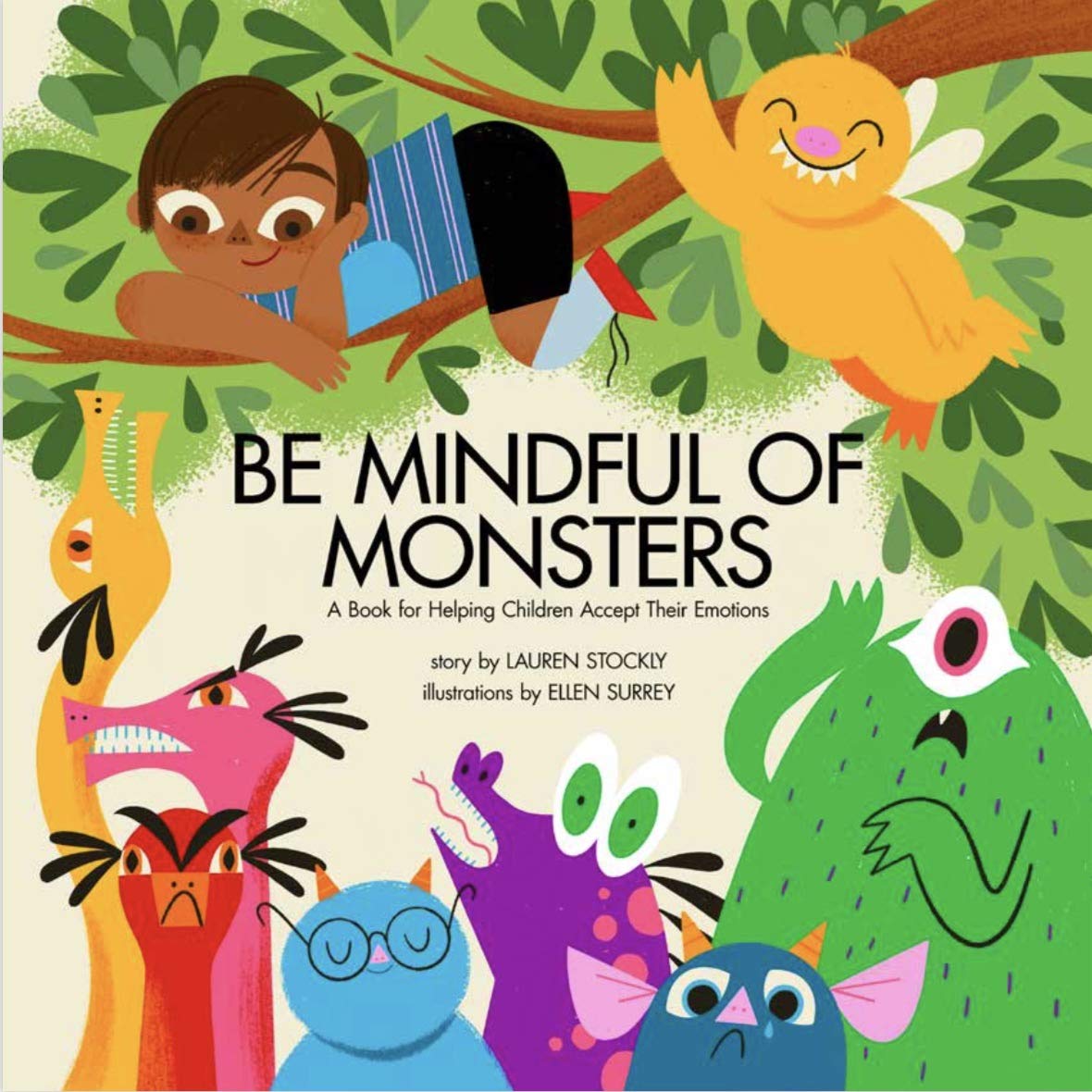 Be Mindful of Monsters: An E-Book for Helping Children Accept Their Emotions (Kindle Edition)