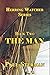 Book Two: The Man (Herring Watcher)