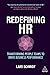 Redefining HR: Transforming People Teams to Drive Business Performance