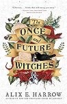Book cover for The Once and Future Witches