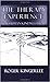 The Therapy Experience by Roger Kingerlee