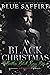 A Black Christmas by Blue Saffire