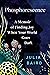 Phosphorescence: A Memoir of Finding Joy When Your World Goes Dark