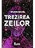 Trezirea zeilor (Dosarele Themis, #2)