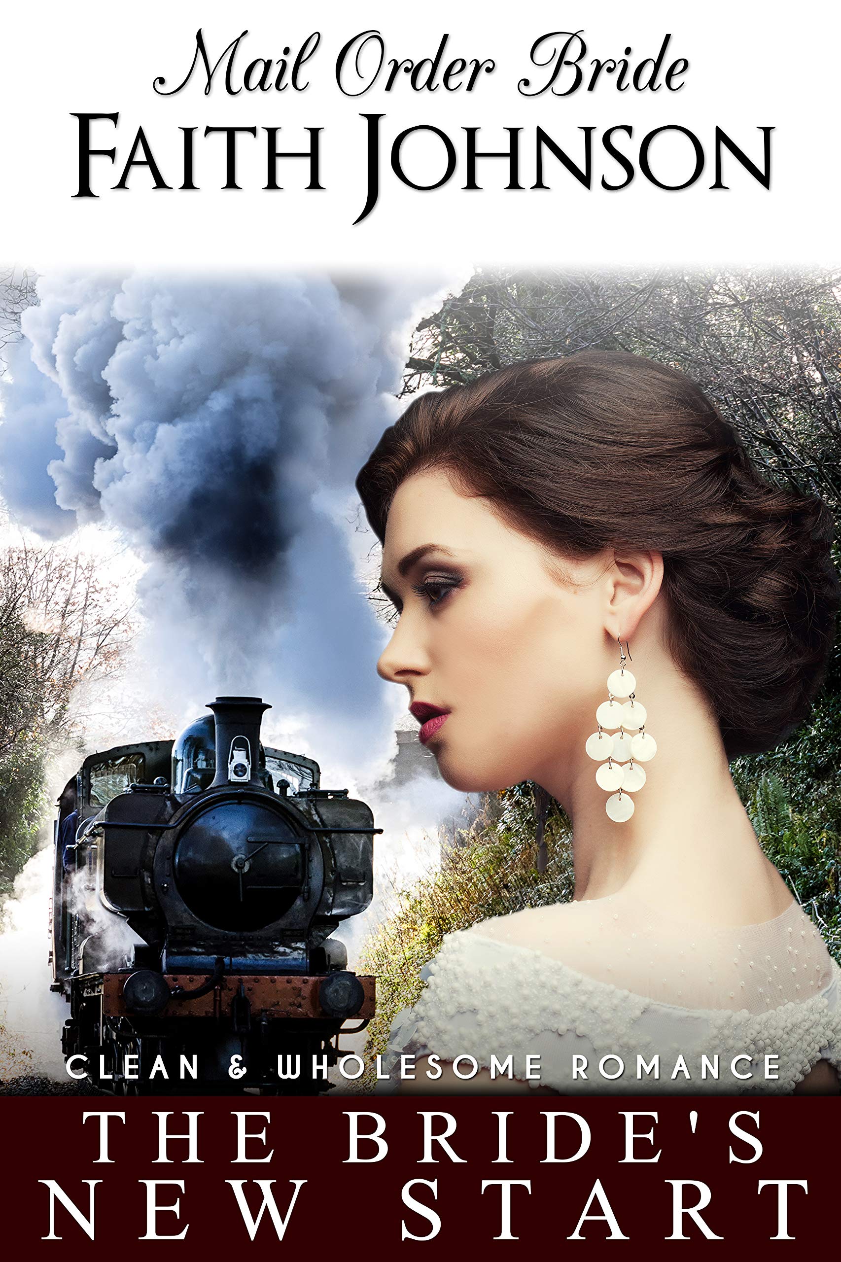 The Bride's New Start (Mail Order Bride and Babies)