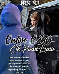 CALON CEO CIK PUAN LUNA
