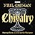 Chivalry: A BBC Radio Full-...