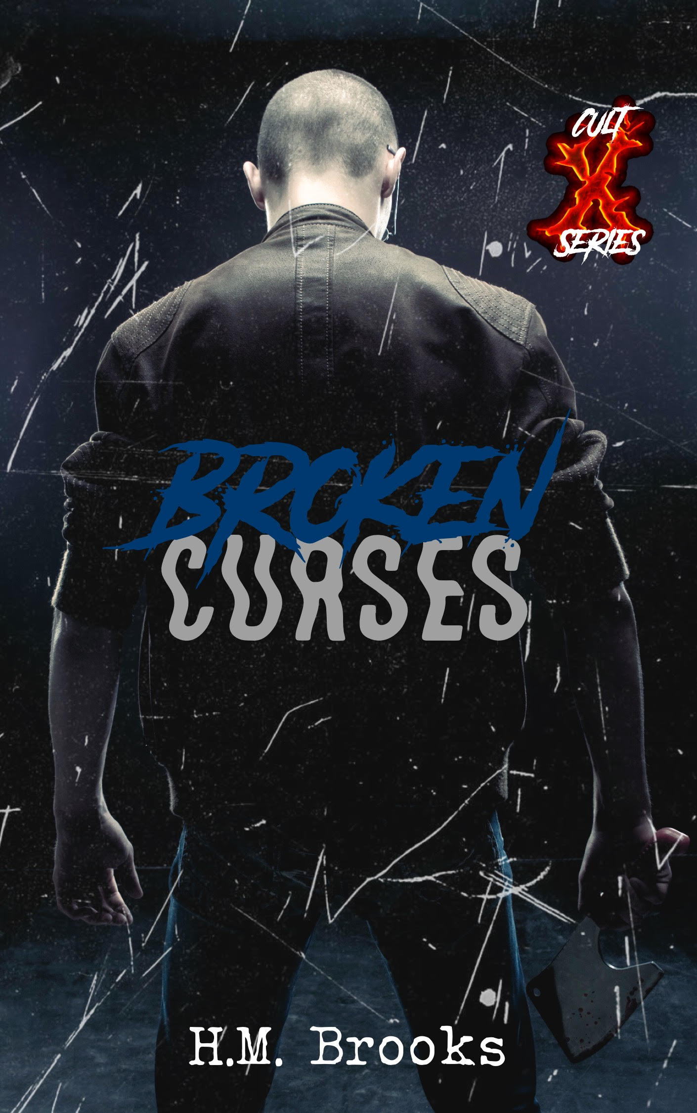 Broken Curses (Cult X, #3)
