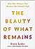 The Beauty of What Remains:...