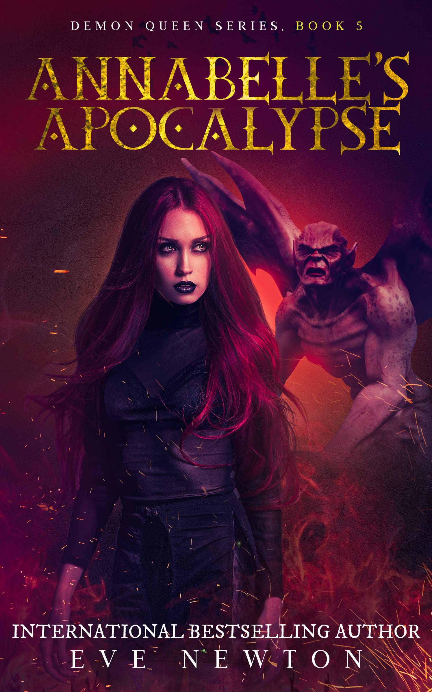 Annabelle's Apocalypse (Demon Queen, #5)