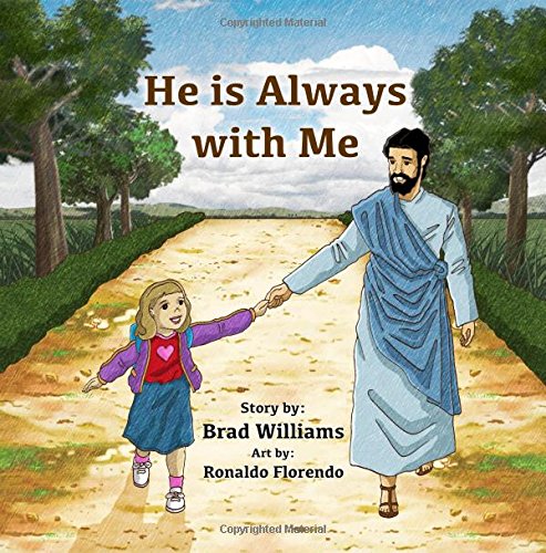 He Is Always With Me